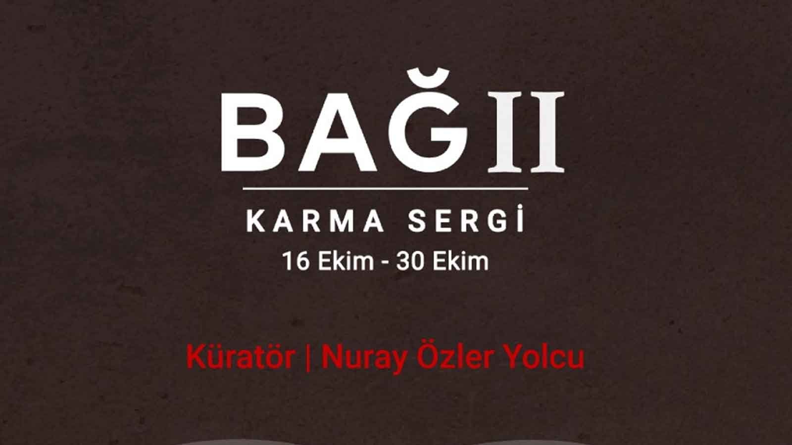 Nimet Han’da “Bağ 2” Sergisi: Sanatçılardan Etkileşim ve Anlam Dolu Eserler