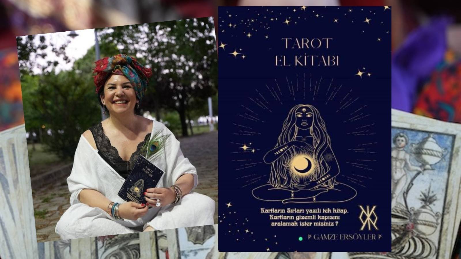 Tarot Meraklıları İçin Başucu Kitabı: Astrolog Gamze Ersöyler “Tarot El Kitabı”